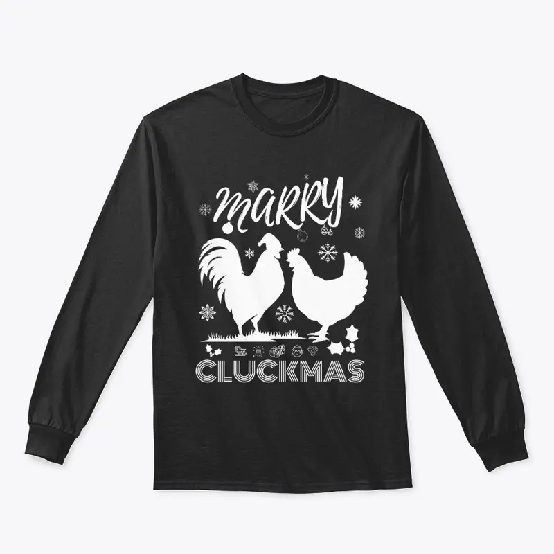 Marry Cluckmas Funny T-shirt